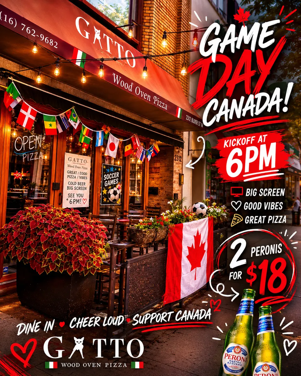 Promotional poster for Gatto Wood Oven Pizza featuring a game day event for Canada, showing the restaurant exterior decorated with international flags and a Canadian flag, alongside two bottles of Peroni beer.
